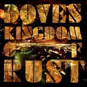 Doves: Kingdom of Rust